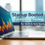Startup booted fundraising strategy